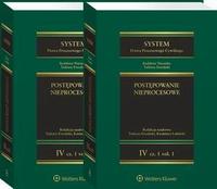 System Prawa Procesowego Cywilnego. Tom 4. Postępowanie nieprocesowe Część 1 vol. 1 i 2