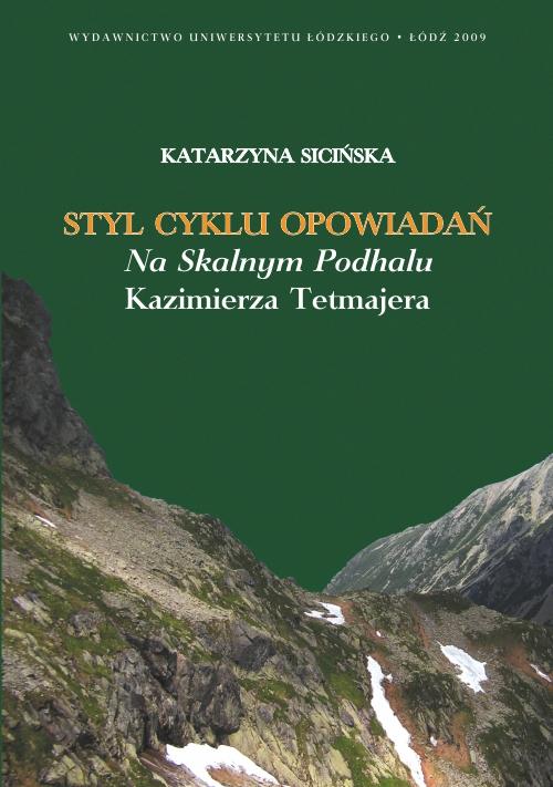 Styl cyklu opowiadań Na skalnym Podhalu Kazimierza Tetmajera