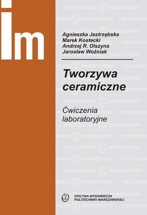 Tworzywa ceramiczne. Ćwiczenia laboratoryjne
