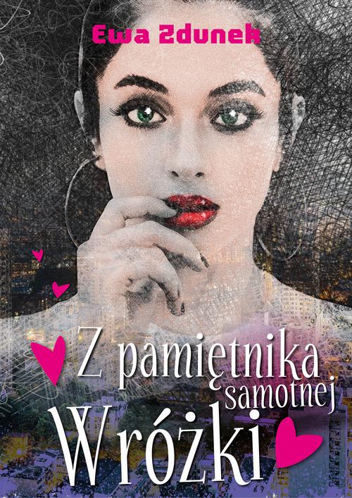 Z pamiętnika samotnej wróżki