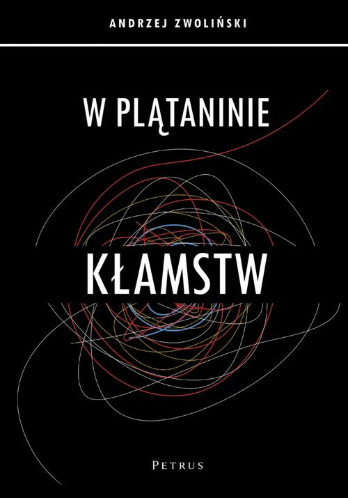 W PLĄTANINIE KŁAMSTW