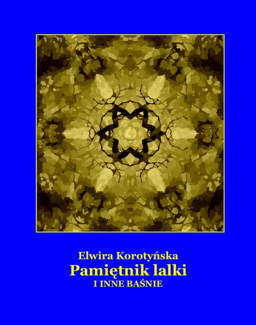 Pamiętnik lalki i inne baśnie
