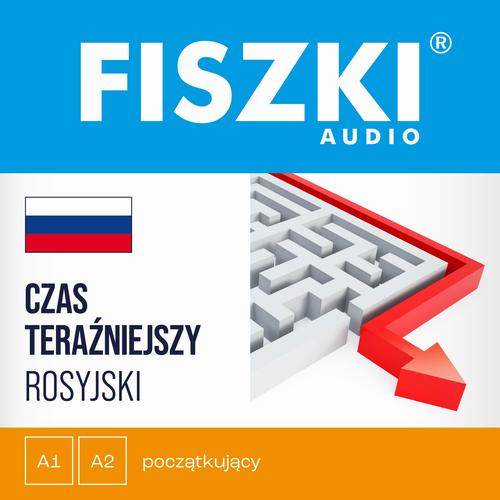 FISZKI audio – rosyjski – Czas teraźniejszy