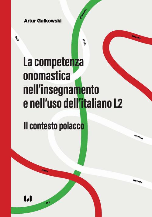 La competenza onomastica nell'insegnamento e nell'uso dell'italiano L2