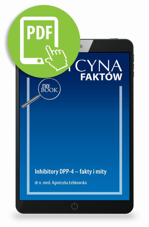 Inhibitory DPP-4 – fakty i mity [Medycyna Faktów 4/2023]