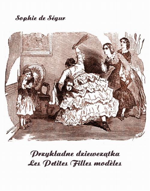 Przykładne dziewczątka. Les Petites Filles modèles