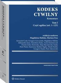 Kodeks cywilny. Komentarz. Tom I