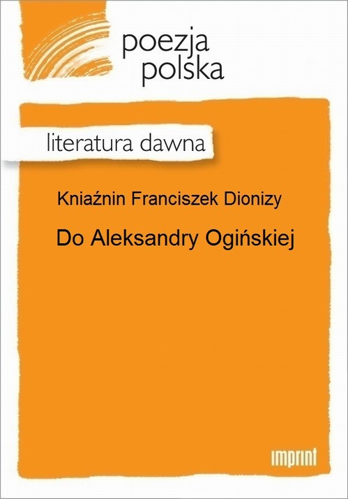 Do Aleksandry Ogińskiej