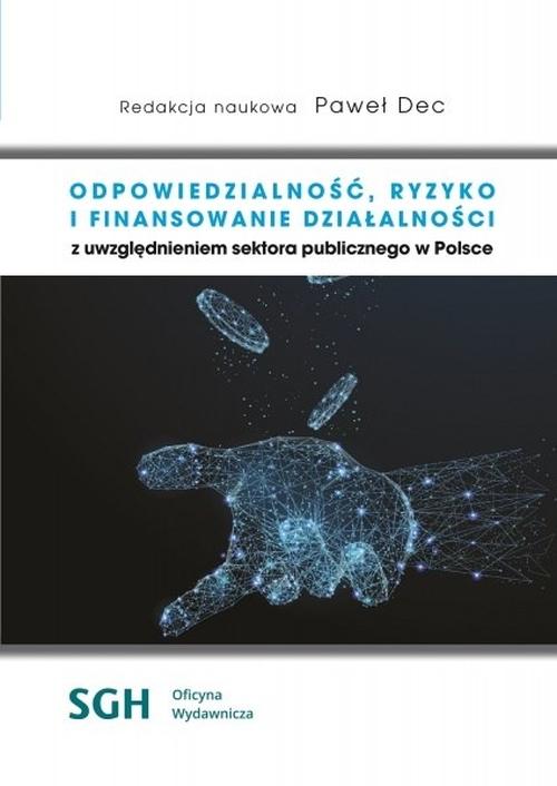Odpowiedzialność, ryzyko i finansowanie działalności.