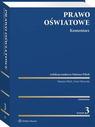 Prawo oświatowe. Komentarz