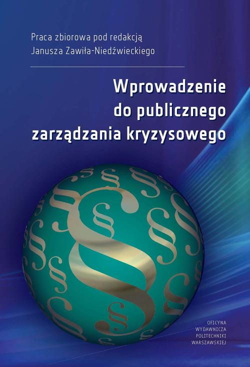 Wprowadzenie do publicznego zarządzania kryzysowego