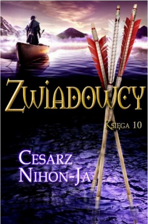 Zwiadowcy 10. Cesarz Nihon-Ja