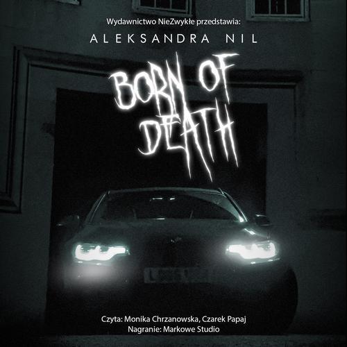 Born of Death