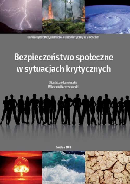 Bezpieczeństwo społeczne w sytuacjach krytycznych