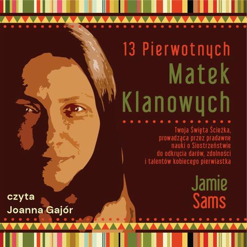 13 Pierwotnych Matek Klanowych