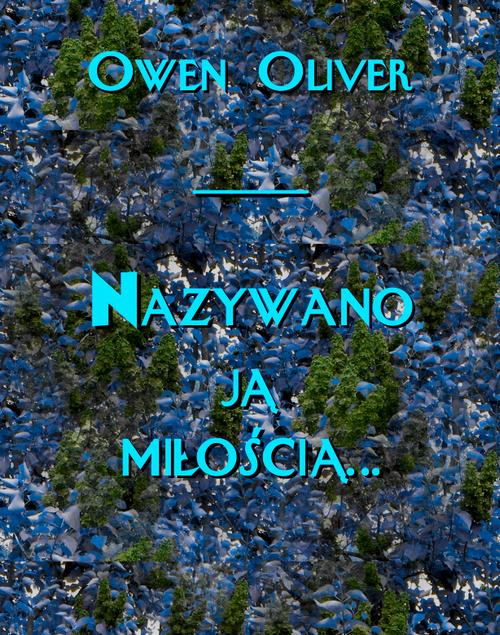Nazywano ją miłością...