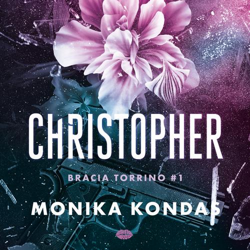 Christopher. #1.Bracia Torrino