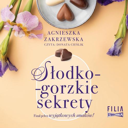 Saga czekoladowa. Tom 3. Słodko-gorzkie sekrety