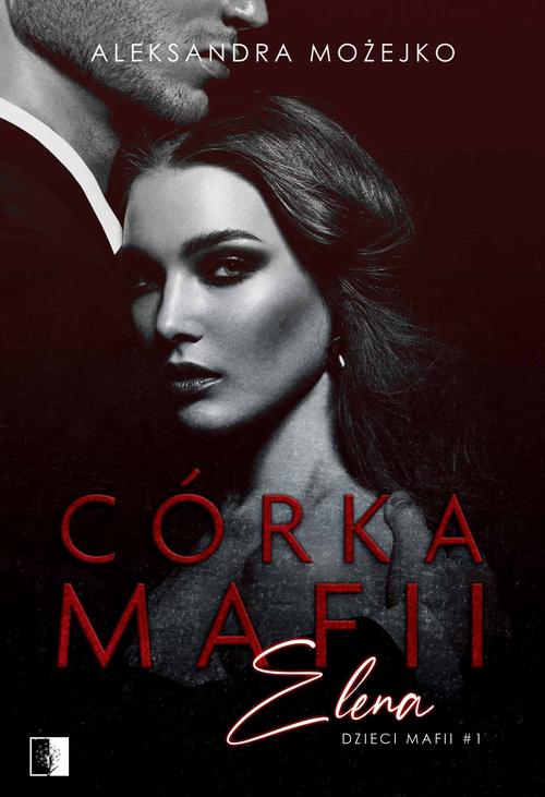 Córka mafii. Elena