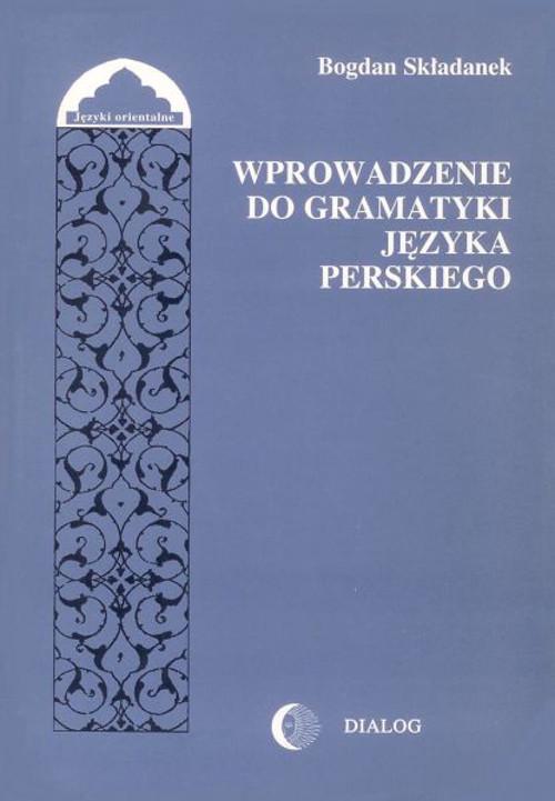Wprowadzenie do gramatyki języka perskiego