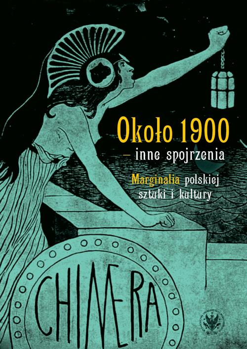 Około 1900 – inne spojrzenia