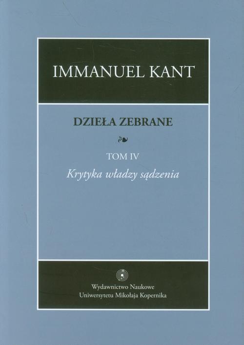 Dzieła zebrane, t. IV: Krytyka władzy sądzenia
