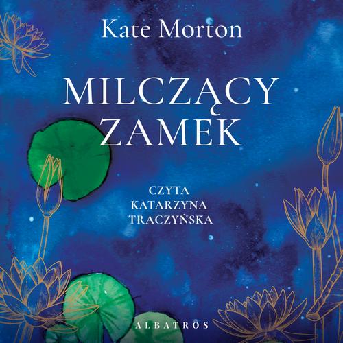 MILCZĄCY ZAMEK