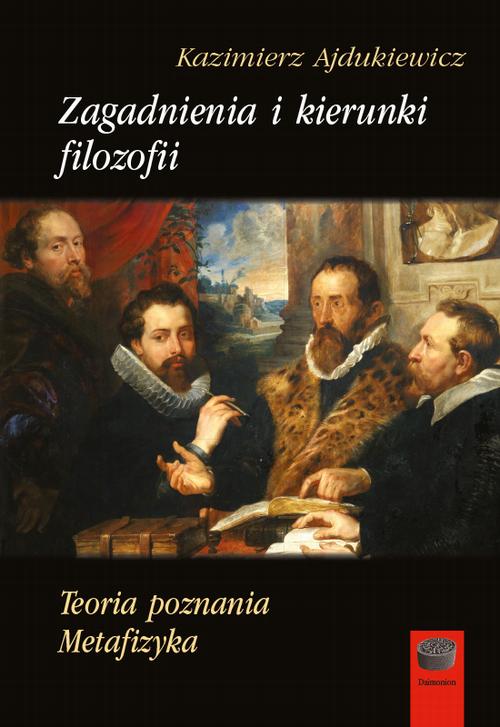 Zagadnienia i kierunki filozofii