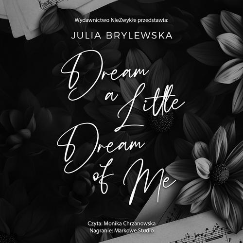 Dream a Little Dream of Me