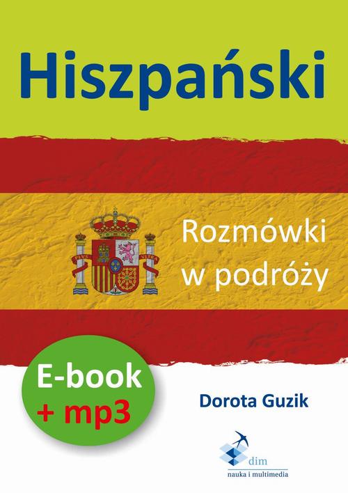 Hiszpański Rozmówki w podróży ebook + mp3