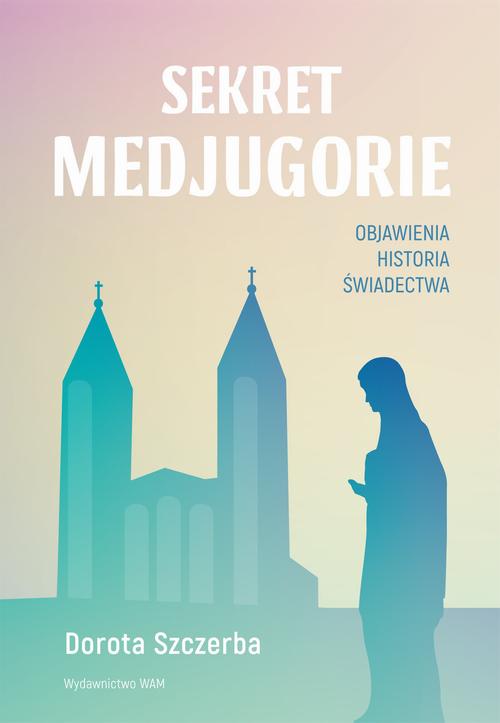 Sekret Medjugorie
