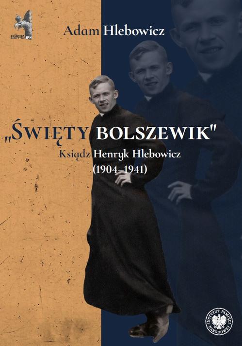 „Święty bolszewik”