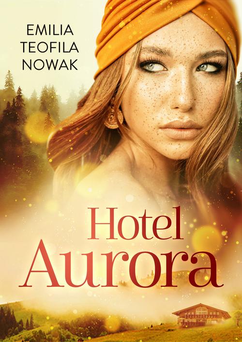 Hotel Aurora wydanie nr 2
