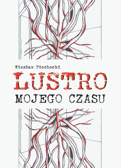 Lustro mojego czasu