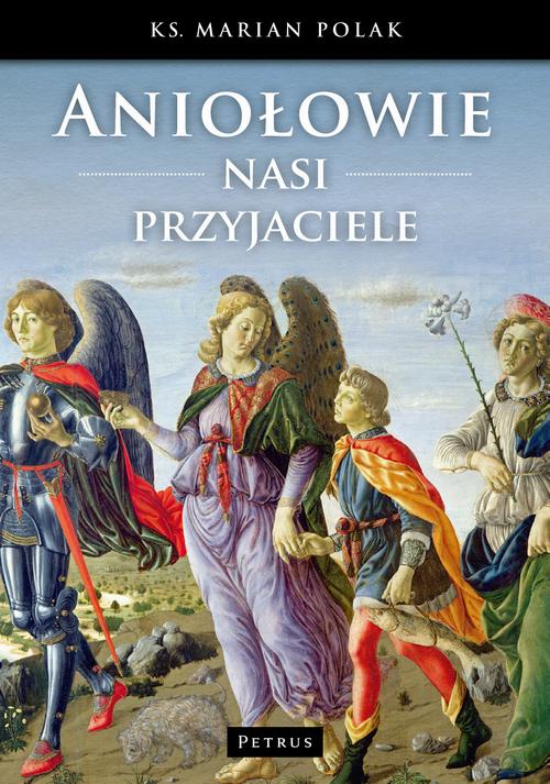 Aniołowie nasi przyjaciele