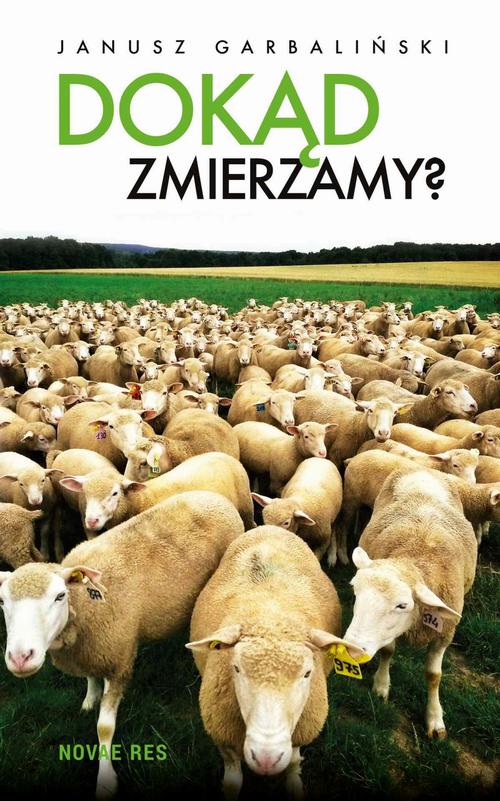 Dokąd zmierzamy?