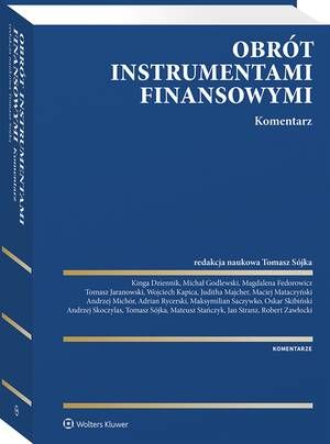 Obrót instrumentami finansowymi. Komentarz