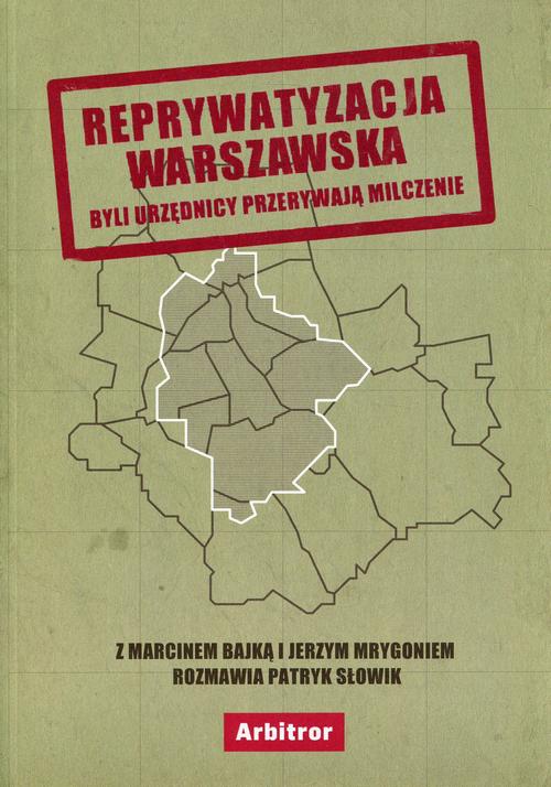 Reprywatyzacja warszawska