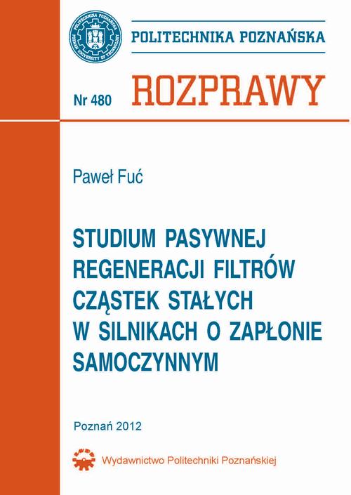 Studium pasywnej regeneracji filtrów cząstek stałych w silnikach o zapłonie samoczynnym