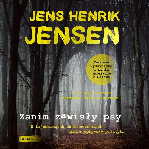 Zanim zawisły psy