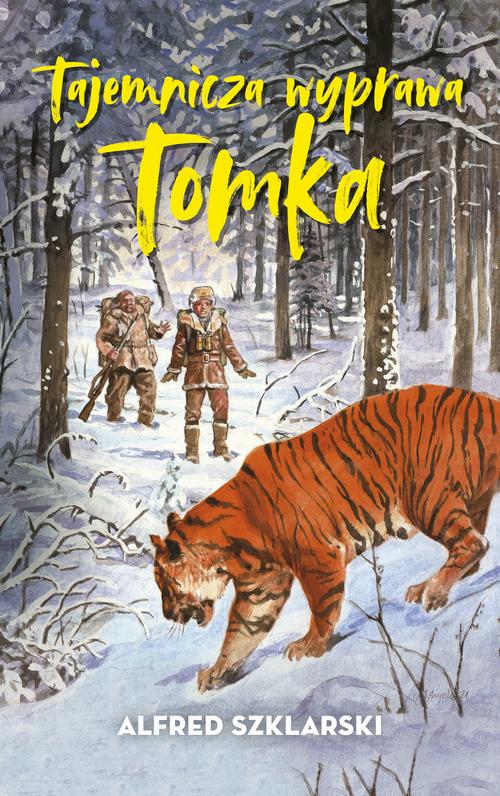 Tajemnicza wyprawa Tomka (t.5)