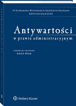 Antywartości w prawie administracyjnym