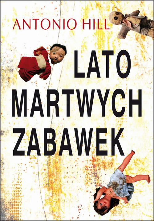 Lato martwych zabawek