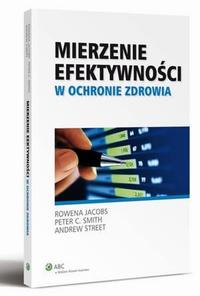 Mierzenie efektywności w ochronie zdrowia