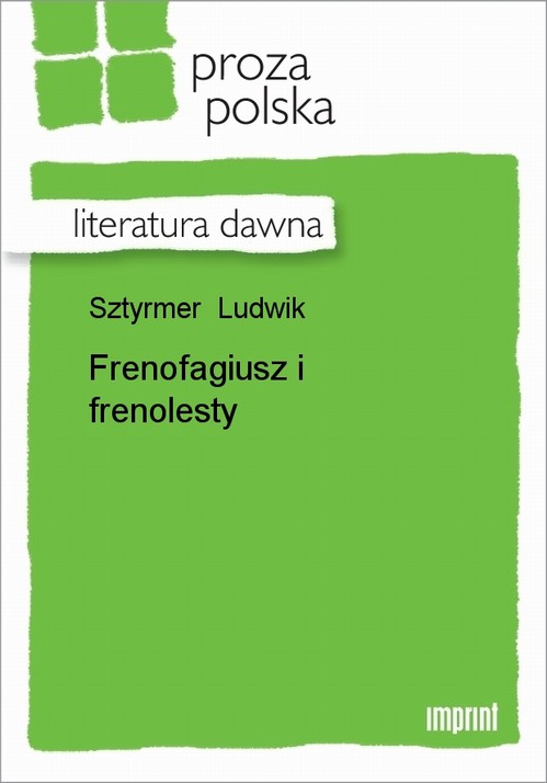 Frenofagiusz i frenolesty