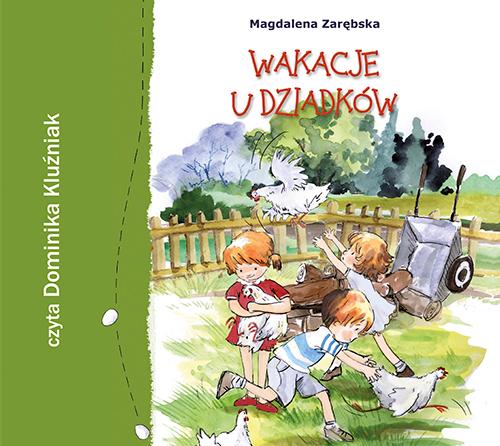 Wakacje u dziadków