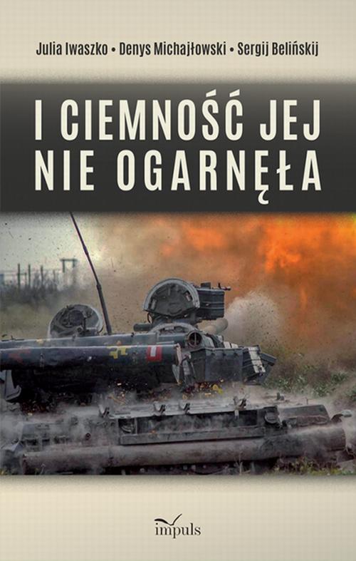 I ciemność jej nie ogarnęła