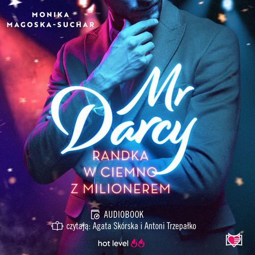 Mr Darcy. Randka w ciemno z milionerem