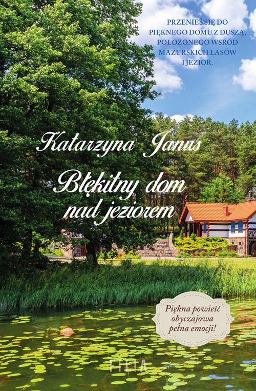 Błękitny dom nad jeziorem