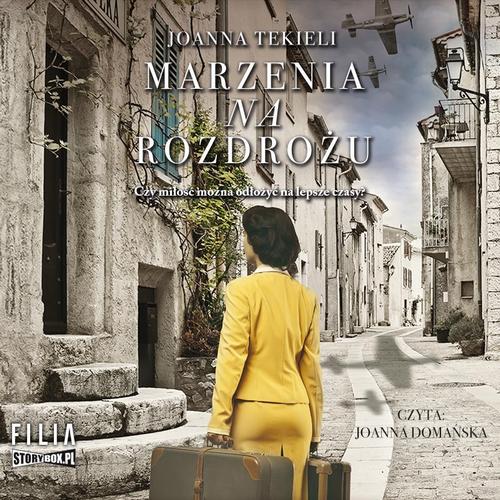 Marzenia na rozdrożu